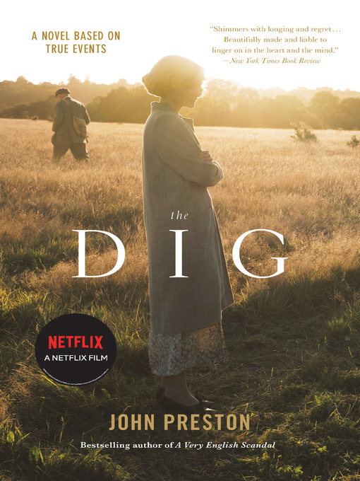 John Preston创作的The Dig作品的详细信息 - 可供借阅